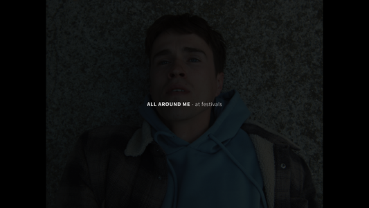 All Around Me - Films